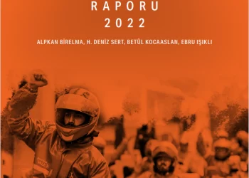 2022 İşçi sınıfı eylemleri raporu yayınlandı
